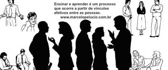 Esinar e aprender é um processo que ocorre a partir de víncu.os afetivos entre as pessoas.